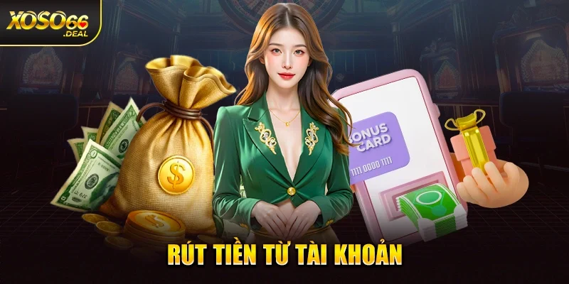 Rút tiền từ tài khoản