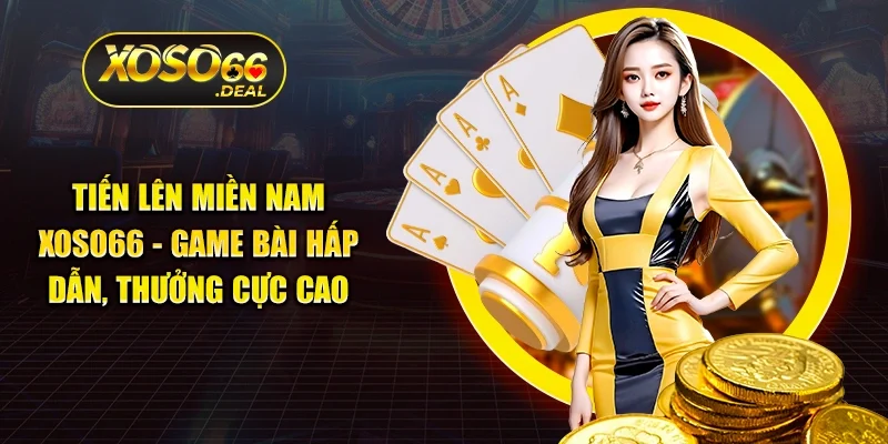 Tiến lên miền Nam Xoso66