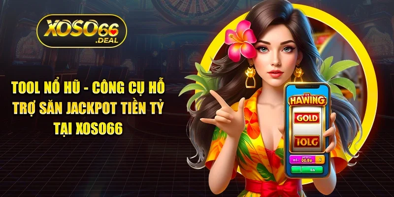 tool nổ hũ
